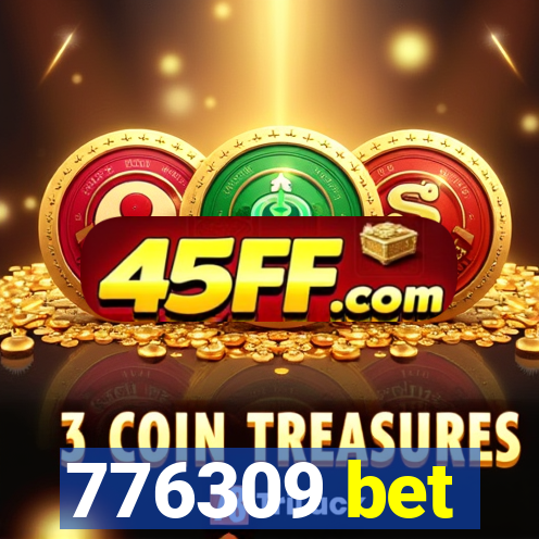776309 bet